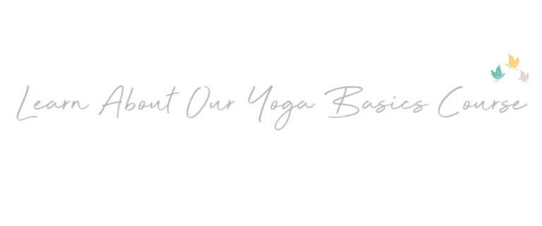 Yoga Basics: Beginner Yoga Online Course