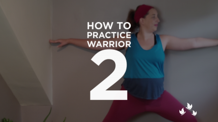How to Practice Warrior 2 Pose