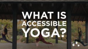 what's accessible yoga