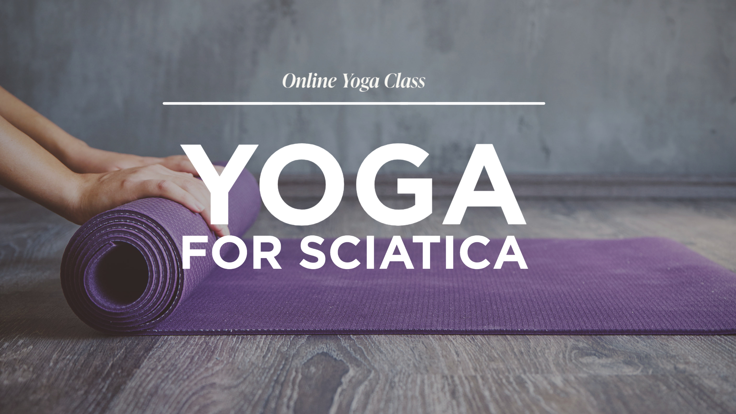 Read more about the article Yoga for Sciatica